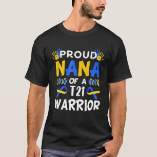 Camiseta Orgulhosa Nana Da Síndrome De Warrior Down Do T21