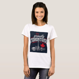 Camiseta Orgulhosamente Torontoise Horizonte de Toronto Can