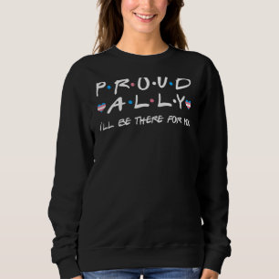Camiseta Orgulhoso Ally Estarei Lá Para Você, Lgbt Transgên
