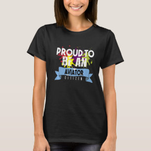 Camiseta Orgulhoso aviador cidadão Profissão de trabalho pr