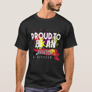 Camiseta Orgulhoso aviador cidadão Profissão de trabalho pr