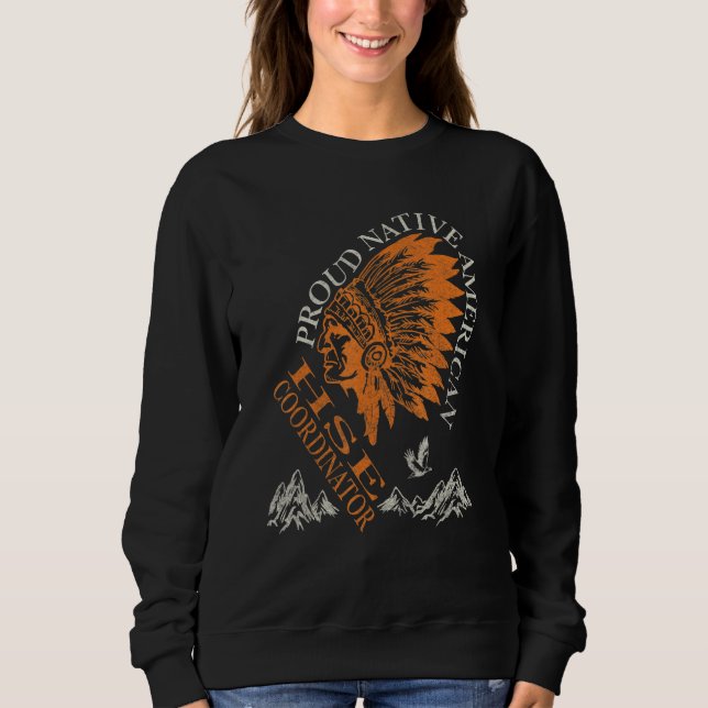 Camiseta Orgulhoso Coordenador de Trabalho HSE Nativo Ameri (Frente)