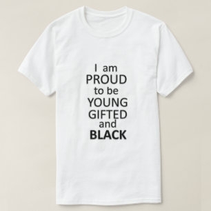 Camiseta Orgulhoso de ser jovem dotado e negro
