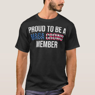 Camiseta Orgulhoso De Ser Membro Da Multidão De MAGA, Ultra