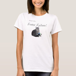 Camiseta Orgulhoso de ser um fracasso de Foster! Kitten com