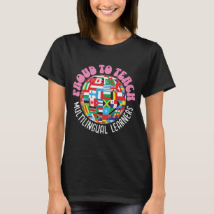 CAMISETA ORGULHOSO EM ENSINAR MULTILÍNGUAS AOS APRENDIZADOR