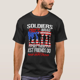 Camiseta Orgulhoso Exército Melhor Amigo Soldados Não Se Ga