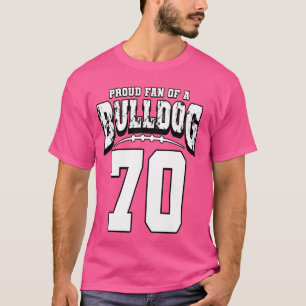 Camiseta Orgulhoso Fã de Futebol Americano Bulldog do Jogad