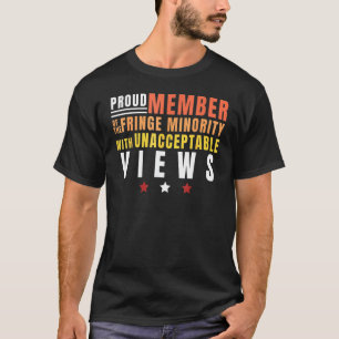 Camiseta Orgulhoso Membro Da Minoria Da Margem Com Inaceitá