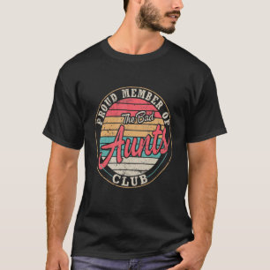 Camiseta Orgulhoso Membro Do Clube Das Más Tias Feliz Tio N