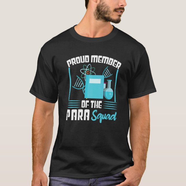 Camiseta Orgulhoso Membro Do Paraprofessionnelle (Frente)