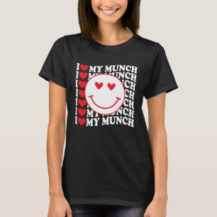 Camiseta Orgulhoso Munch I Love My Munch I Heart My Munch