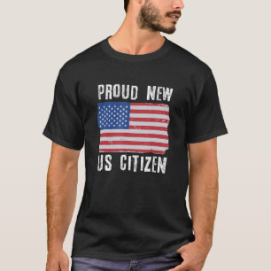 Camiseta Orgulhoso Novo Cidadão dos EUA Cidadania Novo Cida