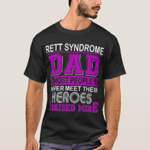 Camiseta Orgulhoso Pai da Síndrome de Rett Eu Eduquei o Meu
