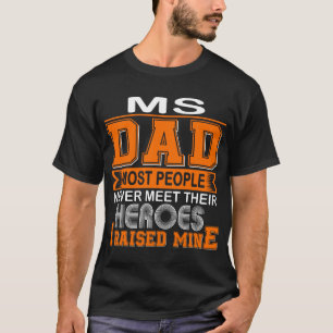 Camiseta Orgulhoso Pai de MS Eu Eduquei o Meu