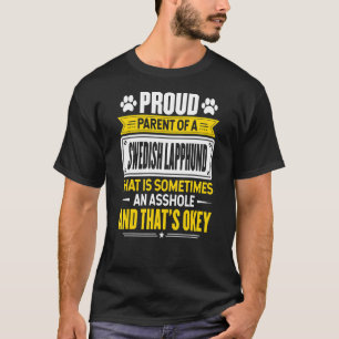 Camiseta Orgulhoso Pai De Um Cachorro De Lapfund Sueco Mãe