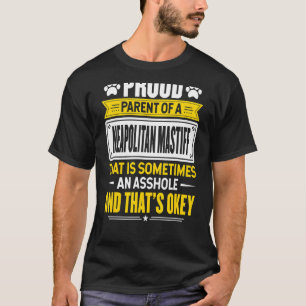 Camiseta Orgulhoso Pai De Um Cachorro Mastiff Neapolitano M