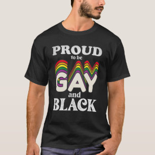 Camiseta Orgulhoso por Ser Gay e Negro Orgulho LGBT