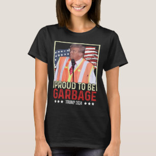 Camiseta Orgulhoso Por Ser Lixo Vote Trump Presidente Trump