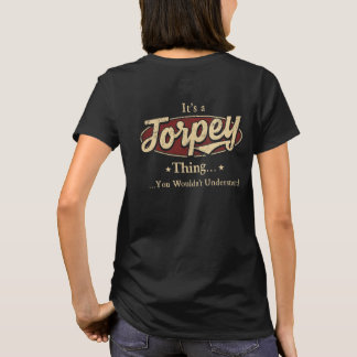 Camiseta Orgulhoso por Ser um Torpey – Lenda para Sempre