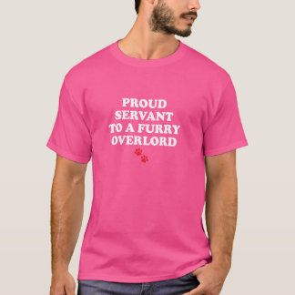 Camiseta Orgulhoso Servo a um Furry Overlord Engraçado Cão