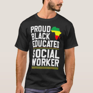 Camiseta Orgulhoso Trabalhador Social Educado De Preto Fort