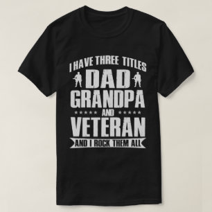 Camiseta Orgulhoso Veterano, Pai e vovô... Eu atiro em tod