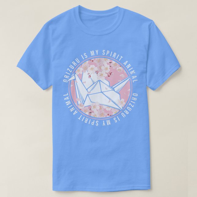 Camiseta Origami Paper Crane Sakura Orizuru Is My Spirit An (Frente do Design)