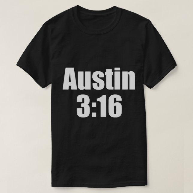 Camiseta Original Austin 316 Stone Cold Steve Austin Inspir (Frente do Design)