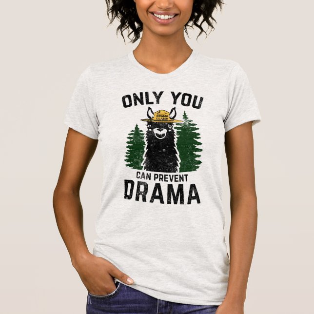 Camiseta Original Somente Você Pode Impedir Drama Llama (Frente)