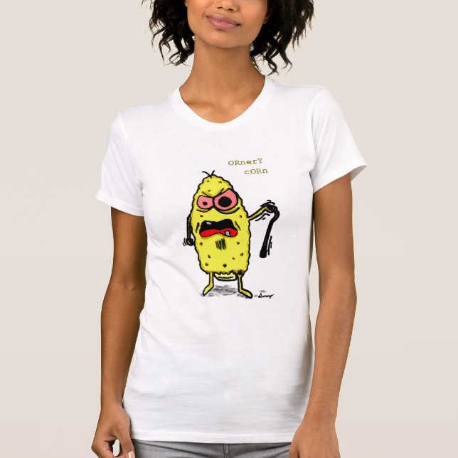 Camiseta Ornery Corn Womens Petit-Shirt (Frente)