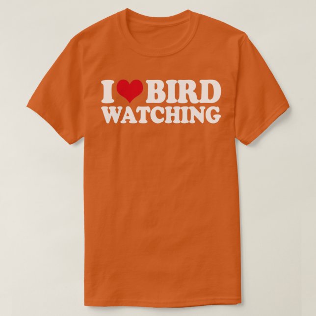 Camiseta Ornithology Birdwatch I Love Bird Wating (Frente do Design)