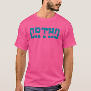 Camiseta Orto É um esforço conjunto Humor Ósseo Humor Ortop