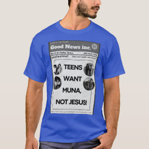 Camiseta os adolescentes não querem o jesus MUNA poster