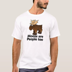 Camiseta Os alces são pessoas demasiado