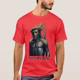 Camiseta Os alienígenas são REAIS!