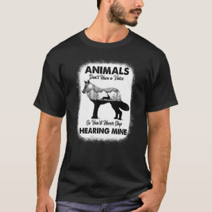 Camiseta Os Animais não têm voz, então você nunca vai detê-