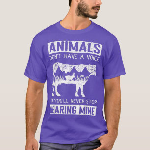 Camiseta Os Animais não têm voz, então você nunca vai detê-