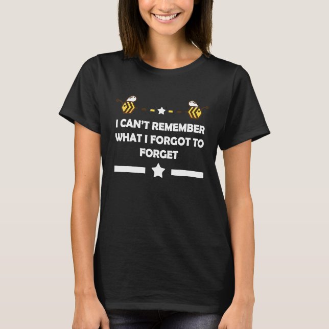 Camiseta Os Apicultores Não Se Lembram Do Que Esqueci (Frente)