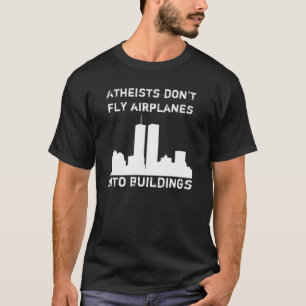 Camiseta Os ateus não voam aviões em construções