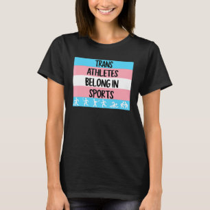 Camiseta Os Atletas Trans Pertencem Ao Transgênero Esportiv
