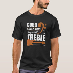Camiseta Os Bons Jogadores De Bass Ficam Fora De Trânsito P