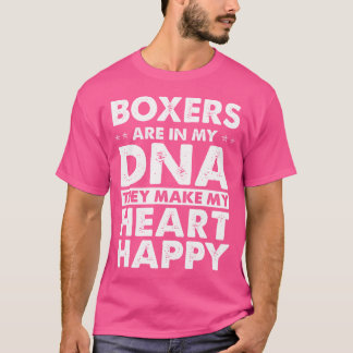 Camiseta Os Boxers Estão Em Meus Presentes De Dna Para O Bo