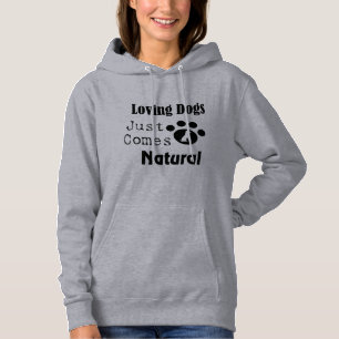 Camiseta Os cães Loving apenas vêm o Hoodie das mulheres