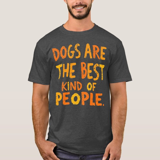 Camiseta Os cães são a melhor safra (Frente)