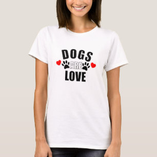 Camiseta Os Cães São Apaixonados