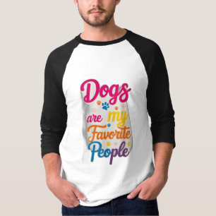 Camiseta Os Cães São As Minhas Pessoas Favoritas