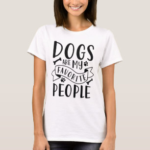 Camiseta Os Cães São As Minhas Pessoas Favoritas