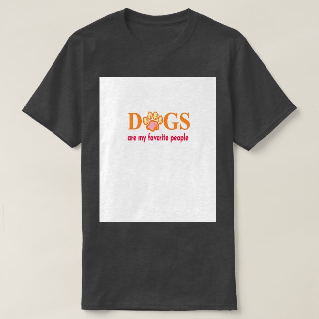 Camiseta Os Cães São O Meu Gráfico 1 Favorito Do Pessoas (Frente do Design)