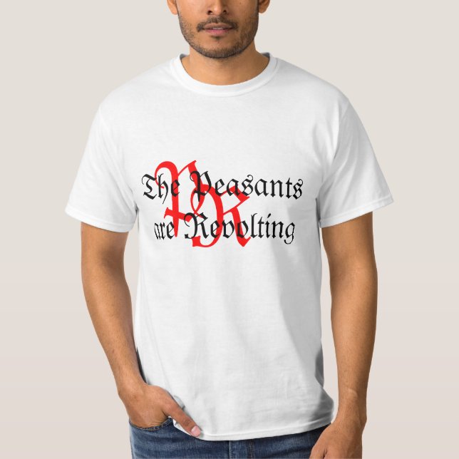 Camiseta Os camponeses estão revoltando-se (Frente)